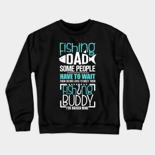 Fishing Dad Funny Father Matching Crewneck Sweatshirt